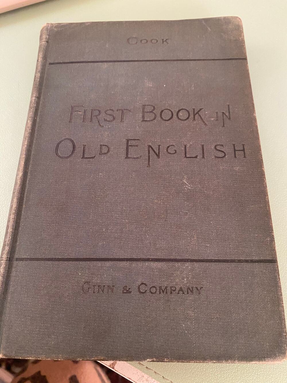 Vintage First Book of Old English 1903 Grammar,Reader,Notes& Vocab Albert Cook